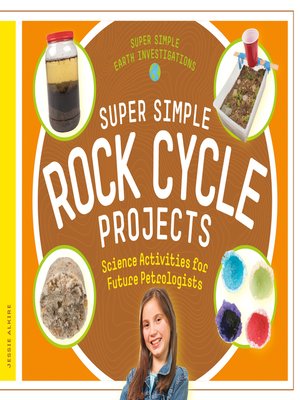 cover image of Super Simple Rock Cycle Projects